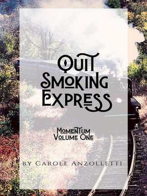 cover image of Momentum: Quit Smoking Express, #1